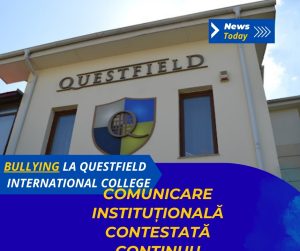 Bullying la Questfield International College, comunicare instituțională contestată continuu